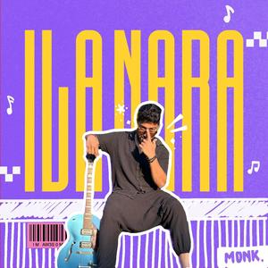 Ila Nara (Explicit)