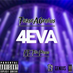 4 EVA (feat. Triz Fresco) [Explicit]