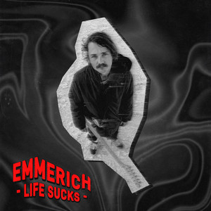 Life Sucks (Explicit)