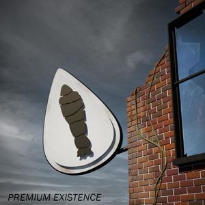 Premium Existence (feat. Mordris)