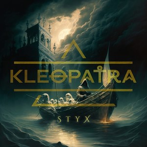 Kleopatra - Styx