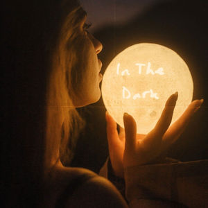 In The Dark (Explicit)