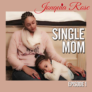 Single Mom: Episode 1