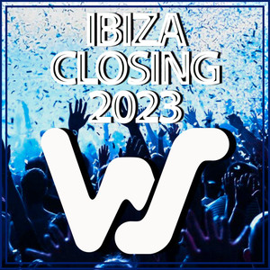 World Sound Ibiza Closing 2023 (Explicit)