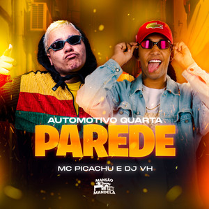 Automotivo Quarta Parede (Explicit)