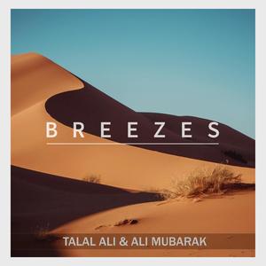 BREEZES (feat. Ali Mubarak)