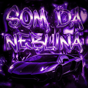 SOM DA NEBLINA (Sped Up)