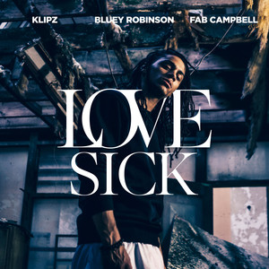 Love Sick (Explicit)