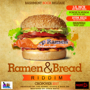 Ramen & Bread Riddim