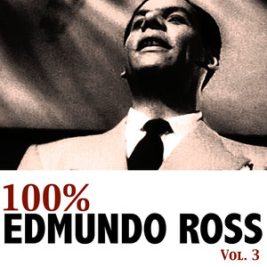 100% Edmundo Ross, Vol. 3