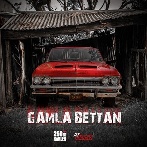 GAMLA BETTAN