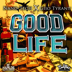 Good Life (Explicit)