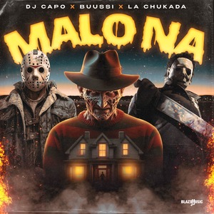 DJ Capo - Malo Na (Explicit)