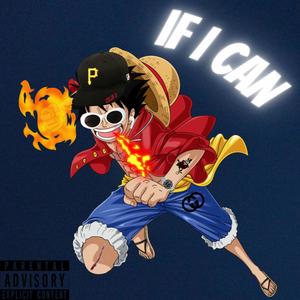 If I Can (Explicit)