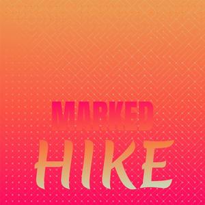 Marked Hike