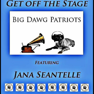 Get Off the Stage (feat. Jana Seantelle)