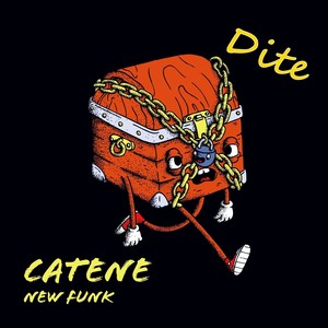 Catene (New Funk Version)