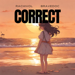Correct (feat. Bravedoc)