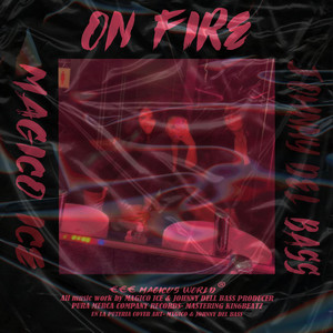 On Fire (Explicit)