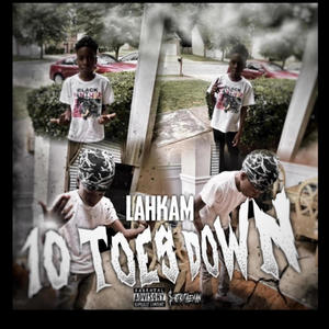 10 Toes Downn (Explicit)