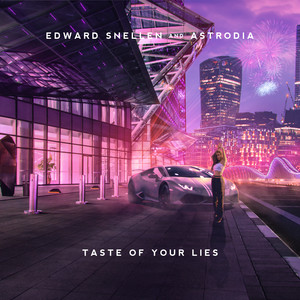 Edward Snellen - Taste of Your Lies