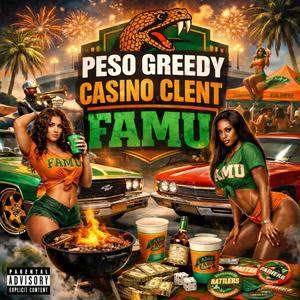 FAMU (feat. Casino Clent) (Explicit)