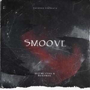 Smoove (Explicit)