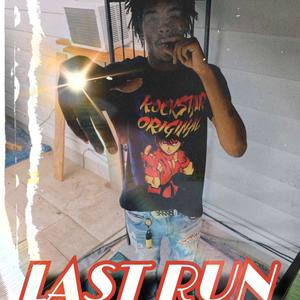 Last Run (Explicit)