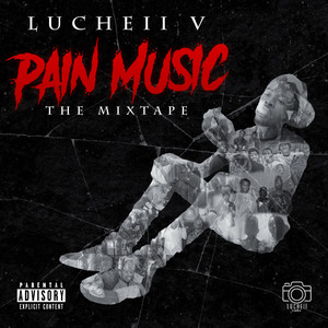 Pain Music The Mixtape (Explicit)