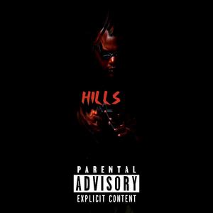 Hills (Explicit)
