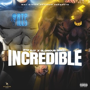 Incredible (Explicit)