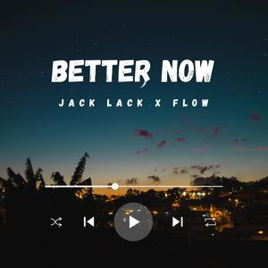 Better Now (Special Version)