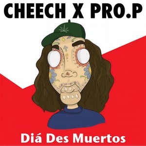 Diá Des Muertos (Explicit)