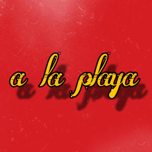 a la playa (Explicit)