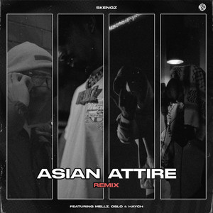Asian Attire (Remix|Explicit)