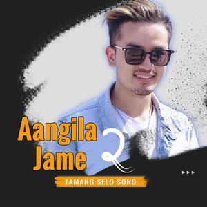 Aangila Jame 2 (feat. Srijana Tamang)