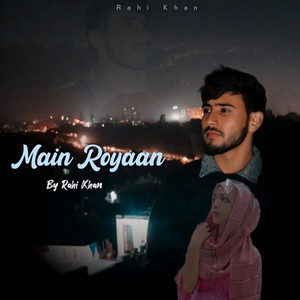 Maine Royaan (Unplugged|Explicit)