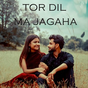Tor Dil Ma Jagaha(feat. Monika Verma)