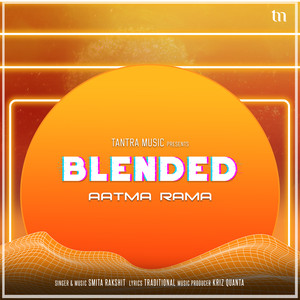 Aatma Rama (Blended)