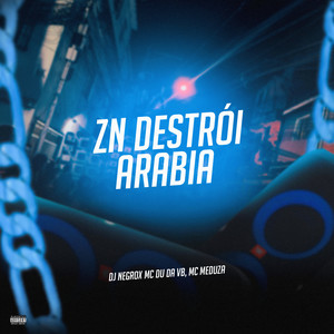 Zn Destrói Arabia (Explicit)