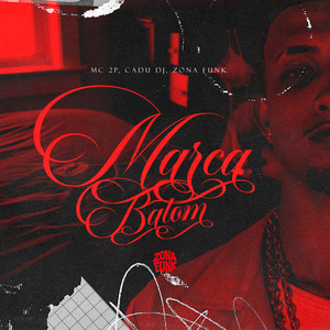 MARCA DE BATOM (Explicit)