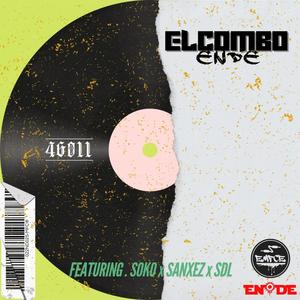 EL COMBO (feat. AIRSOKO33, SANXEZ & SDL) (Explicit)