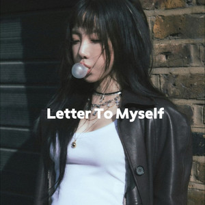 Letter To Myself