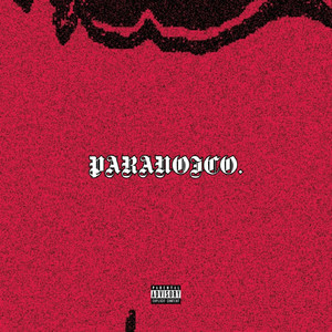 XNUMBLOV - PARANOICO. (Explicit)