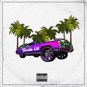 Florida Gitt (feat. Tom. G) [Explicit]