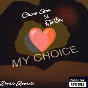 My Choice (Explicit)
