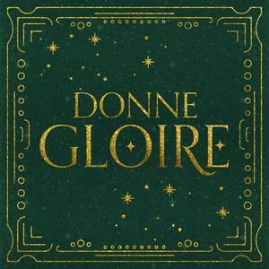 Donne gloire (feat. Tracy Alfaro, Alberto Carbone & Rachel Ouimet)