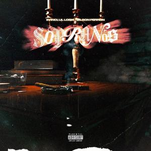 Sopranos (feat. Lil Loski & Nelson Perron) [Explicit]