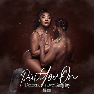 Put You On (Explicit)