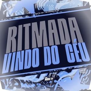 Ritmada Vindo do Céu (Slowed|Explicit)